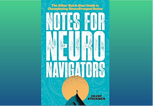 blue-green gradient background with blue book called "Notes for Neuro Navigators: The Allies' Quick-Start Guide to Championing Neurodivergent Brains"